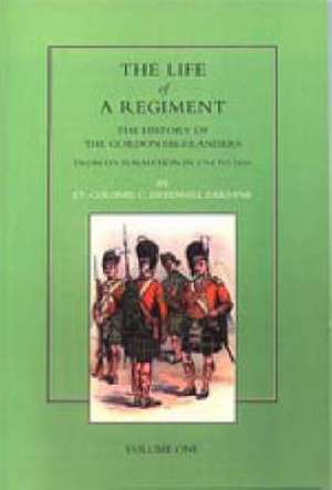 Life of a Regiment de Greenhill Gardyne