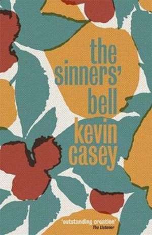 The Sinners' Bell de Kevin Casey