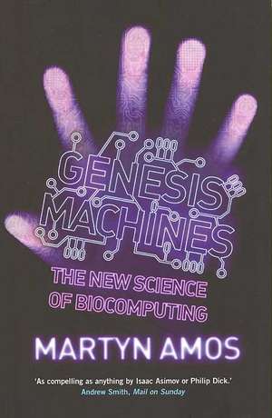 Genesis Machines de Martyn Amos