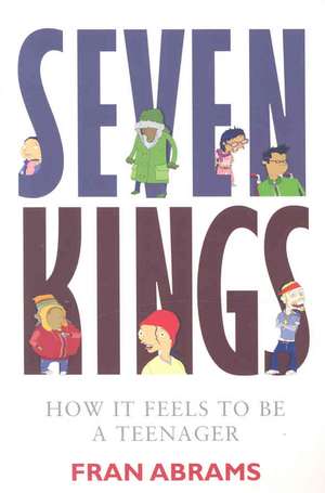 Seven Kings de Fran Abrams