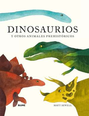 Dinosaurs de Matt Sewell