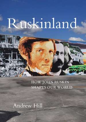 Ruskinland de Andrew Hill