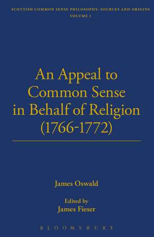 An Appeal To Common Sense in Behalf of Religion de James Oswald