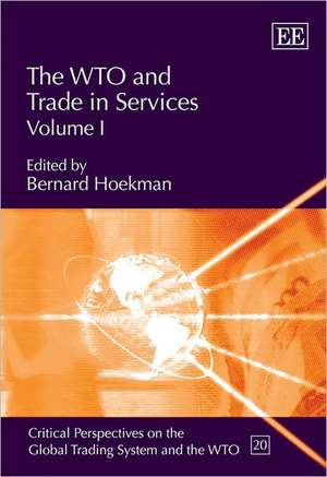 The WTO and Trade in Services de Bernard Hoekman