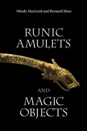 Runic Amulets and Magic Objects de Mindy Macleod