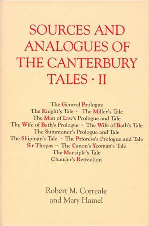 Sources and Analogues of the Canterbury Tales: vol. II [pb] de Robert . Correale