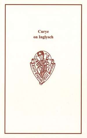 Curye on Inglysch de Constance B. Hieatt