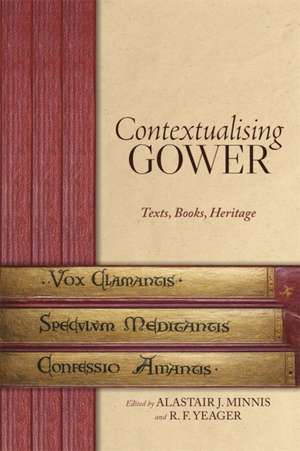 Contextualising Gower de Alastair J Minnis