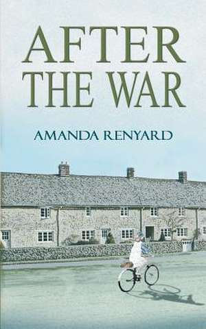 After the War de Amanda Renyard