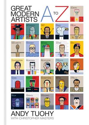 A-Z Great Modern Artists de Andy Tuohy