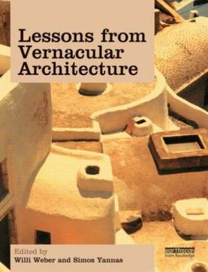 Lessons from Vernacular Architecture de Willi Weber