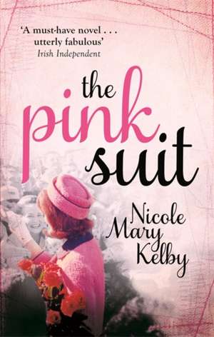 The Pink Suit de Nicole Mary Kelby