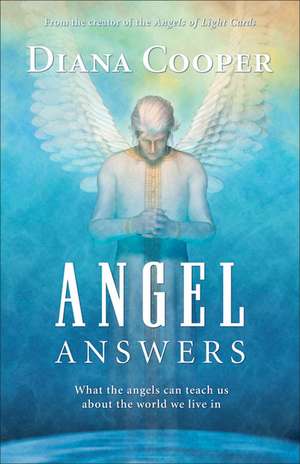 Angel Answers de Diana Cooper