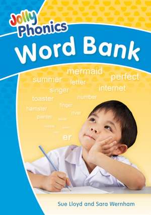 Jolly Phonics Word Bank de Sara Wernham