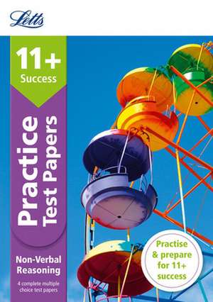 Letts 11+ Success -- 11+ Non-Verbal Reasoning Practice Test Papers - Multiple-Choice: For the Gl Assessment Tests de Pamela Macey