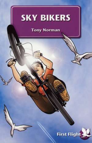 Sky Bikers de Tony Norman