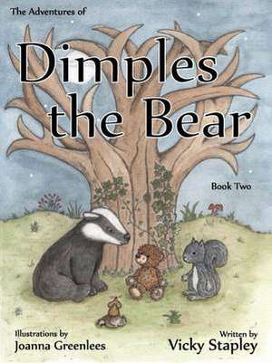 Adventures of Dimples the Bear de Vicky Stapley