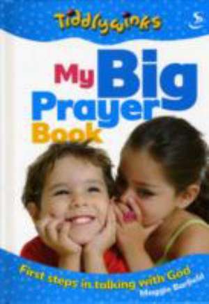 My Big Prayer Book de Maggie Barfield