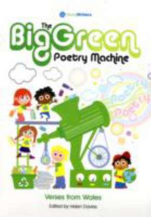 The Big Green Poetry Machine de Helen Davies