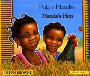 Handa's Hen in Albanian and English de Eileen Browne