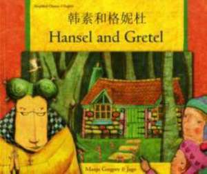 Hansel and Gretel in Chinese (Simplified) and English de MANJU GREGORY