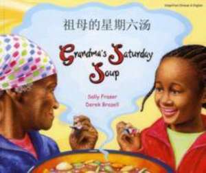 Grandma's Saturday Soup in Chinese (Simplified) and English de SALLY FRASER