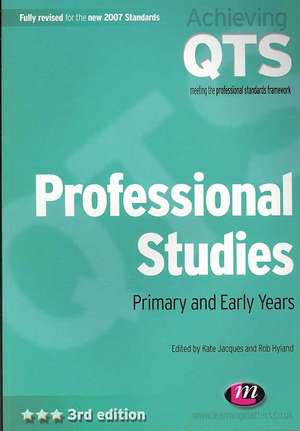 Professional Studies: Primary and Early Years de Kate Jacques