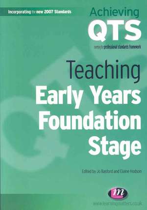 Teaching Early Years Foundation Stage de Jo Basford