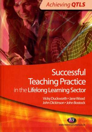 Successful Teaching Practice in the Lifelong Learning Sector de Vicky Duckworth