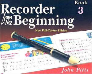 Recorder From The Beginning de John Pitts