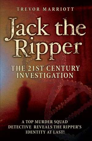 Jack the Ripper de Trevor Marriott