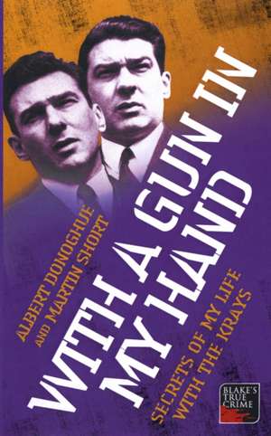 With a Gun in My Hand de Albert Donoghue