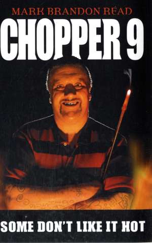 Chopper 9 de Mark Brandon Read