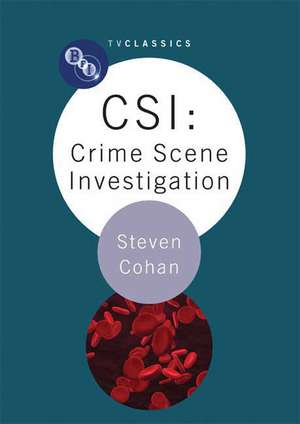 CSI: Crime Scene Investigation de Steven Cohan