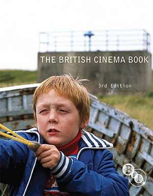 The British Cinema Book de Robert Murphy