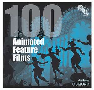 100 Animated Feature Films de Nana