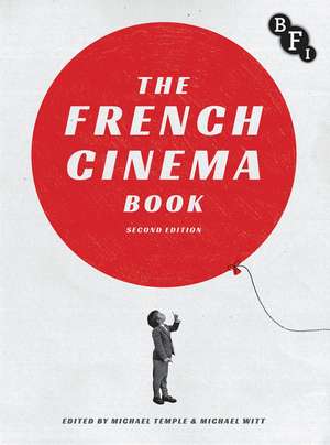 The French Cinema Book de Michael Temple