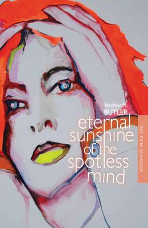 Eternal Sunshine of the Spotless Mind de Andrew Butler