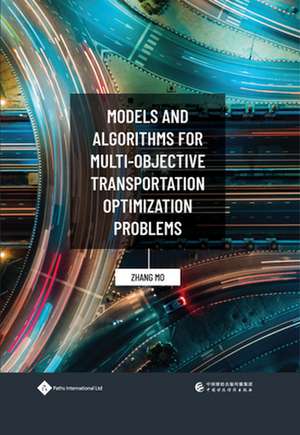 MODELS AND ALGORITHMS FOR MULTI-OBJECTIV de ZHANG