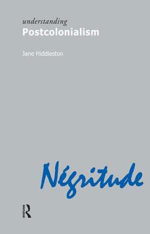 Understanding Postcolonialism de Jane Hiddleston