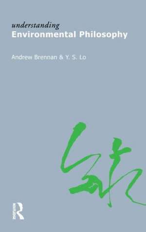 Understanding Environmental Philosophy de Andrew Brennan