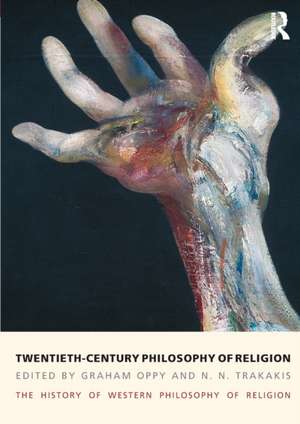 Twentieth-Century Philosophy of Religion: The History of Western Philosophy of Religion, Volume 5 de Graham Oppy