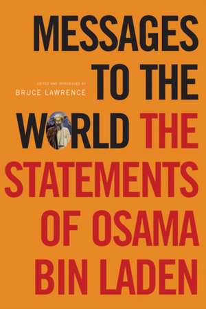 Messages to the World de Bruce Lawrence