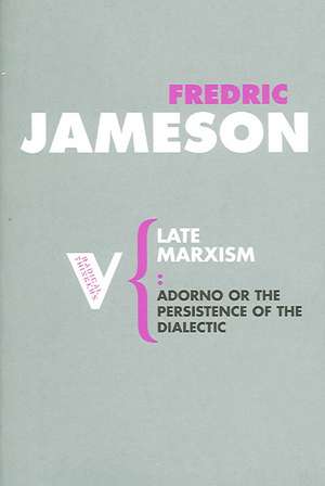 Late Marxism de Fredric Jameson