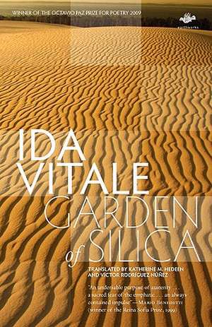 Garden of Silica de Ida Vitale