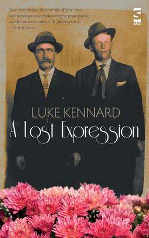 A Lost Expression de Luke Kennard