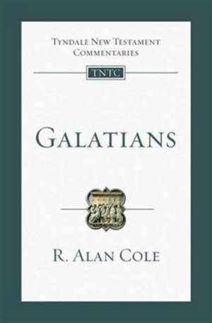 Galatians de R. Alan Cole