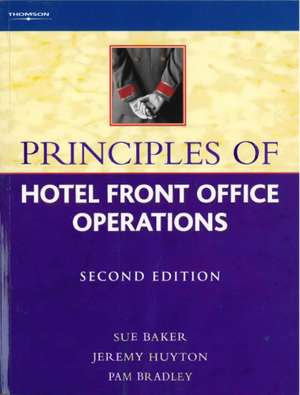 Principles of Hotel Front Office Operations de Sue Baker