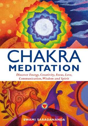 Chakra Meditation de Swami Saradananda