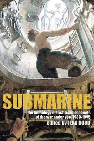 Hood, J: Submarine de Jean Hood